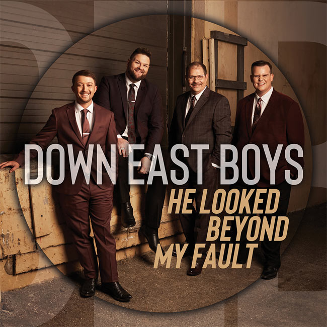 The Down East Boys' 'He Looked Beyond My Fault' Offers a Profound Message