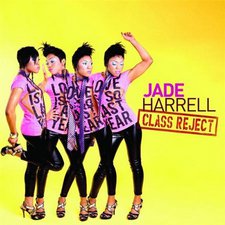 Jade Harrell, Class Reject