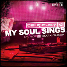 Delirious?, My Soul Sings: Live From Bogota Colombia