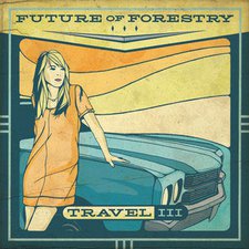 Future Of Forestry, Travel III EP