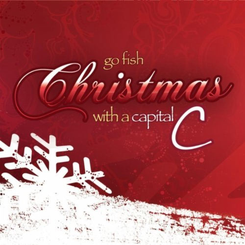 Go Fish, "Christmas With A Capital C" Review