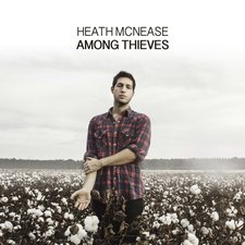 Heath McNease, Among Thieves