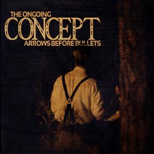 The Ongoing Concept, Arrows Before Bullets EP