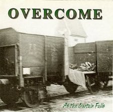 Overcome, As The Curtain Falls