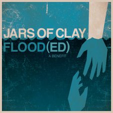 Jars Of Clay, FLOOD(ED): A Benefit