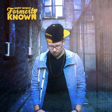 Andy Mineo, Formerly Known