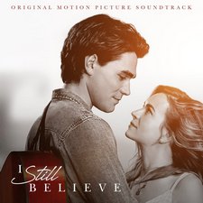 Various Artists, I Still Believe (Original Motion Picture Soundtrack)