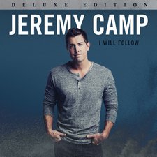 Jeremy Camp, I Will Follow