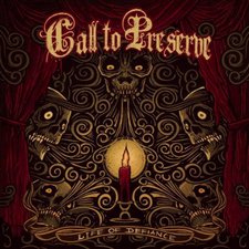 Call To Preserve, Life Of Defiance