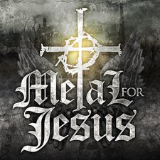 Various Artists, Metal for Jesus