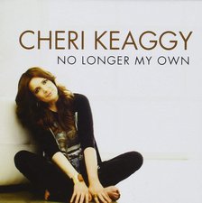 Cheri Keaggy, No Longer My Own
