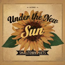 Smalltown Poets, Under The New Sun EP