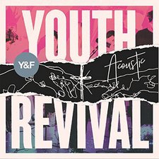Hillsong Young & Free, Youth Revival Acoustic