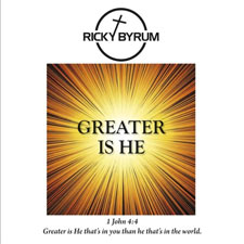 Ricky Byrum, 'Greater is He - Single'
