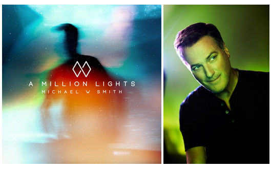 Michael W. Smith A Million Lights Album Preorder Begins Today
