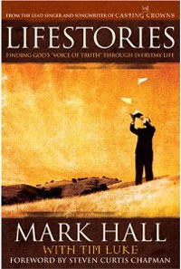 Lifestories: Finding God's Voice of Truth Through Everyday Life