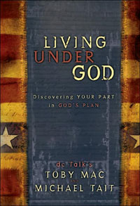 Living Under God: Discovering Your Part In God's Plan