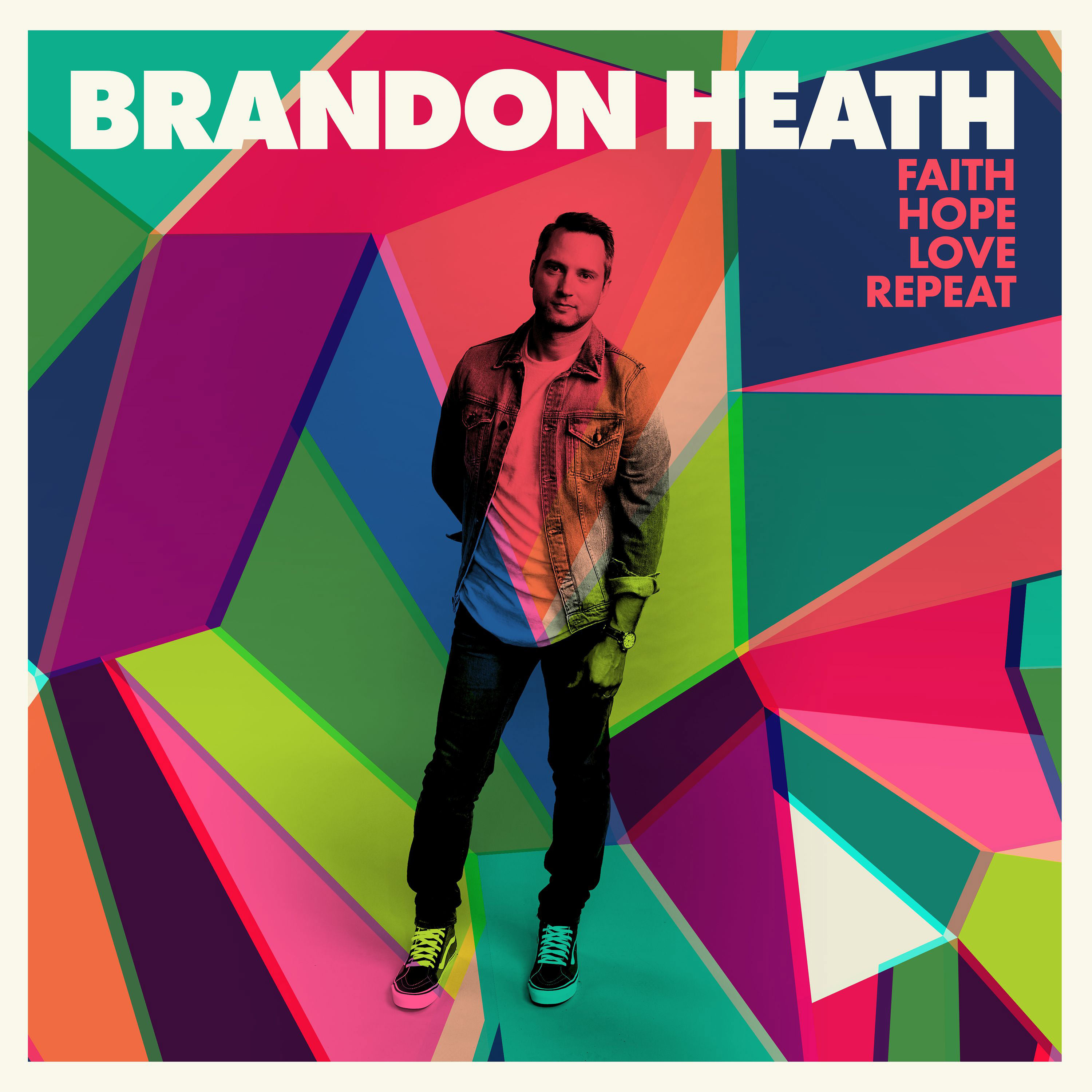 Jesusfreakhideout.com: Brandon Heath, "Faith Hope Love 