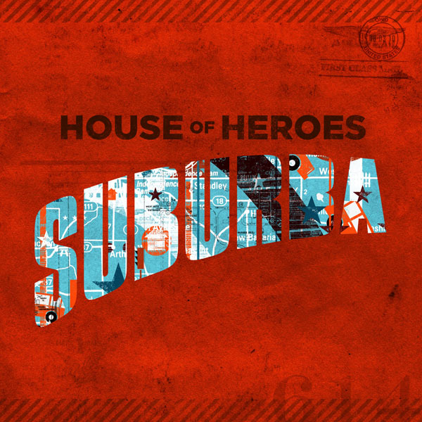 House Of Heroes, "Suburba" Review