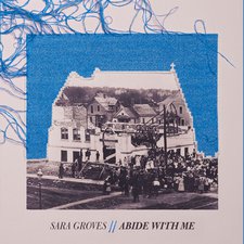 Sara Groves, Abide With Me