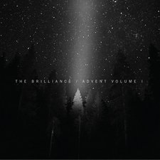 The Brilliance, Advent, Vol. 1