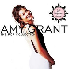 Amy Grant, The Collector Series: The Pop Collection