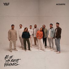 Hillsong Young & Free, All Of My Best Friends (Acoustic)
