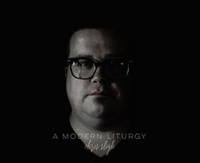 Chris Sligh, A Modern Liturgy