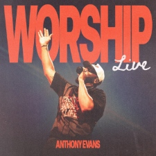 Anthony Evans, 'Worship (Live)'
