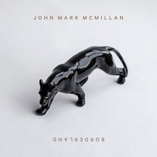 John Mark McMillan, Borderland