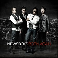 Newsboys, Born Again