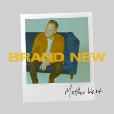 Matthew West, Brand New