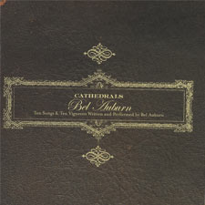 Bel Auburn, 'Cathedrals'