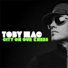 TobyMac, City On Our Knees