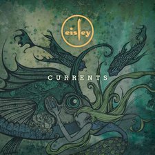 Eisley, Currents