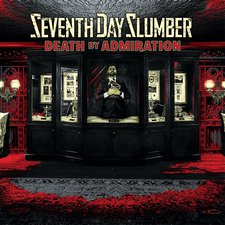 Seventh Day Slumber, Death By Admiration