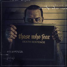 Those Who Fear, Death Sentence