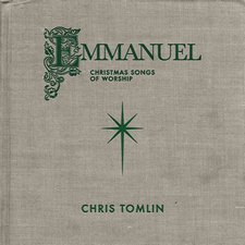 Chris Tomlin, Emmanuel: Christmas Songs Of Worship (Live)