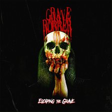 Grave Robber, Escaping the Grave