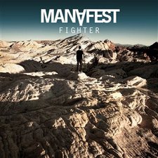 Manafest, Fighter