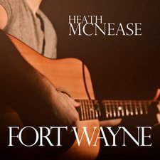Heath McNease, Fort Wayne