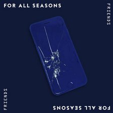 For All Seasons, Friends - Single
