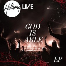 Hillsong Live, God Is Able EP