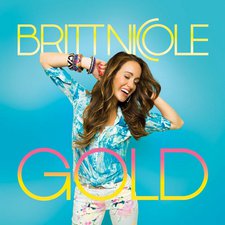 Britt Nicole, Gold