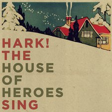 House of Heroes, Hark! the House of Heroes Sing EP
