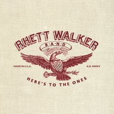 Rhett Walker Band, Here's To The Ones