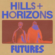 Futures, Hills + Horizons