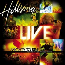 Hillsong, Mighty To Save