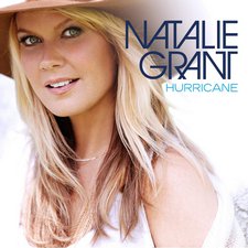 Natalie Grant, Hurricane