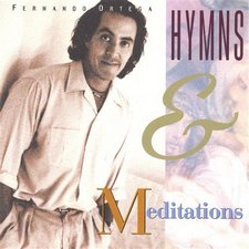 Fernando Ortega, Hymns and Meditations 